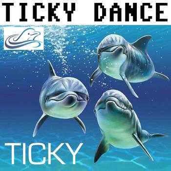 Ticky - Ticky Dance