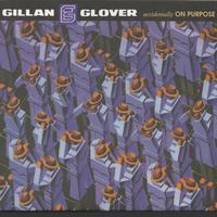 Ian Gillan, Roger Glover - Accidentally On Purpose