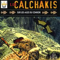 Los Calchakis - Los Calchakis, Vol. 7 : Sur les ailes du condor