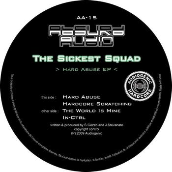 The Sickest Squad - Hard Abuse