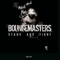 Bouncemasters - Stand and Fight