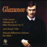 Aaron Rosand - Glazunov: Violin Concerto / Meditation / The Seasons