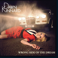 Dawn Kinnard - Wrong Side Of The Dream
