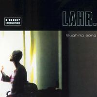 Lahr - Laughing Song