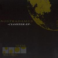 Nostradamus - Cloister EP