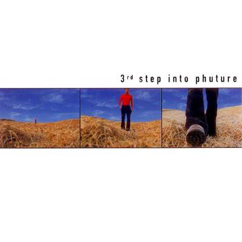 Various Artists - Third Step Into Phuture