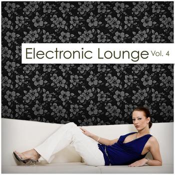 Various Artists - Electronic Lounge Vol. 4