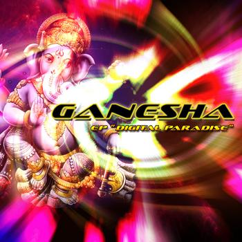 Ganesha - Digital Paradise EP