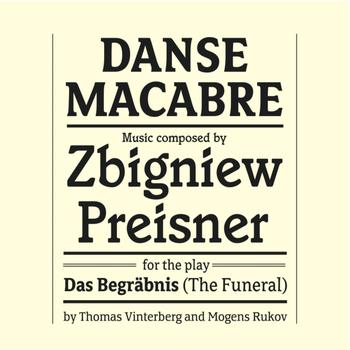 Zbigniew Preisner - Danse Macabre