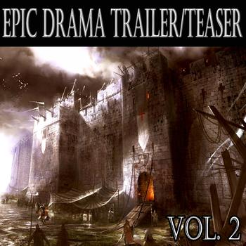 Various Artists - Epic Drama Trailer Teaser, Vol. 2