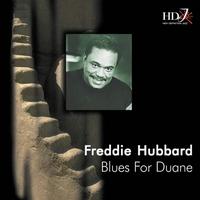 Freddie Hubbard - Blues for Duane