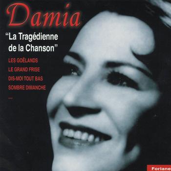 Damia - Damia, la tragédienne de la chanson