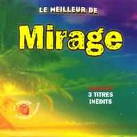 Mirage - Le meilleur de Mirage