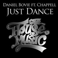 Daniel Bovie - Just Dance (feat. Chappell)