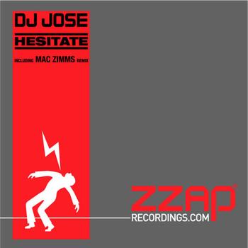 DJ Jose - Hesitate