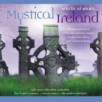 Nóirín Ní Riain - Mystical Ireland