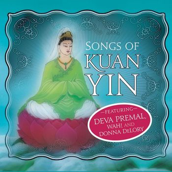 Various Artists - Songs of Kuan Yin