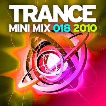 Various Artists - Trance Mini Mix 018 - 2010