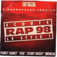 Dj Cut Killer - Écoute le style rap 98