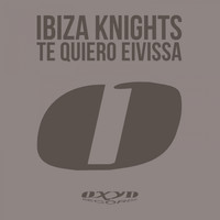 Ibiza Knights - Te Quiero Eivissa