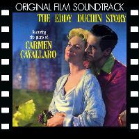 Carmen Cavallaro & Morris Stoloff Orchestra - The Eddy Duchin Story: Original Film Soundtrack