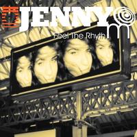 Jenny - Feel The Rhythm (Explicit)