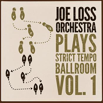Joe Loss Orchestra - Joe Loss Orchestra Plays Strict Tempo Ballroom Vol. 1
