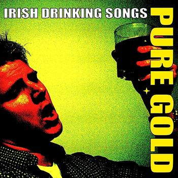 The Blarney Lads - Pure Gold Irish Drinking Songs
