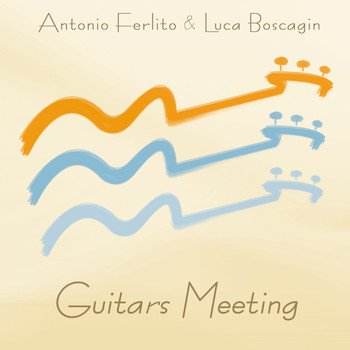 Antonio Ferlito, Luca Boscagin - Guitars Meeting