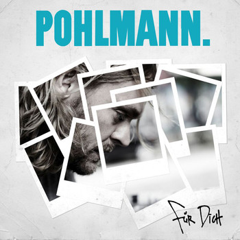 Pohlmann. - Für Dich