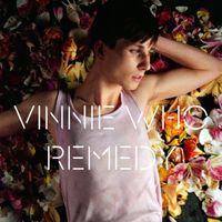 Vinnie Who - Remedy [Remixes]