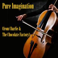 Orchestral Academy Of Los Angeles - Pure Imagination (from Charlie & The Chocolate Factory)