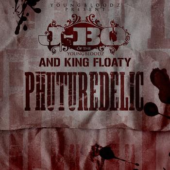 Youngbloodz - YoungBloodZ presents J-Bo & King Floaty Phuturedelic Vol. 2 (Explicit)