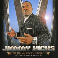 Jimmy Hicks - The Jimmy Hicks Project
