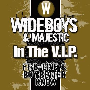 Wideboys - In The VIP