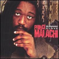 Prince Malachi - Runaway Slave