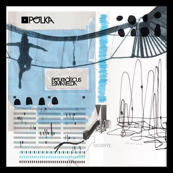 David Mariscal - Esmarelda / Polka Circus