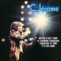 C. Jérôme - Retro C'Est Trop