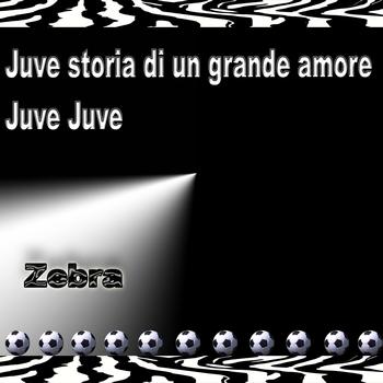 Zebra - Juve Anthem (Inni Juventus)