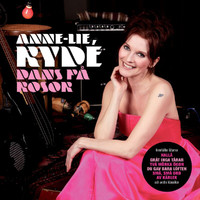 Anne-Lie Rydé - Dans på rosor