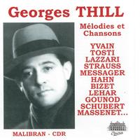 Georges Thill - Mélodies et chansons