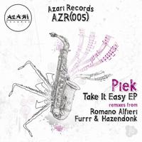 Piek - Take It Easy EP