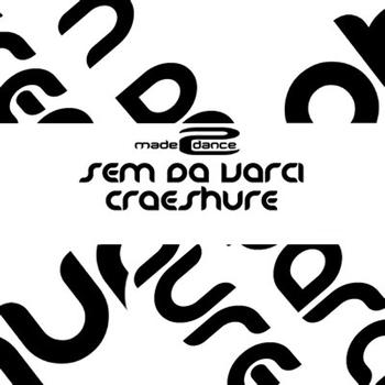 Sem Da Varci - Craeshure