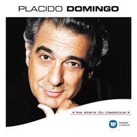 Plácido Domingo - Les Stars Du Classique : Placido Domingo