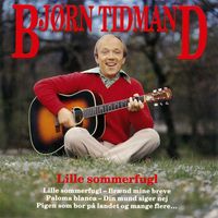 Bjørn Tidmand - Lille Sommerfugl