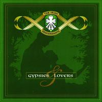 The Irish Descendants - Gypsies And Lovers
