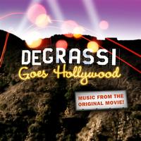 Soundtrack - Degrassi Goes Hollywood
