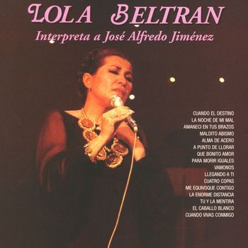 Lola Beltrán - Interpreta a José Alfredo Jiménez