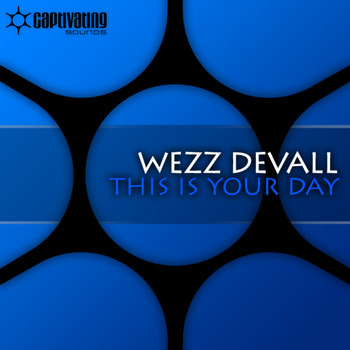 Wezz Devall - This Is Your Day