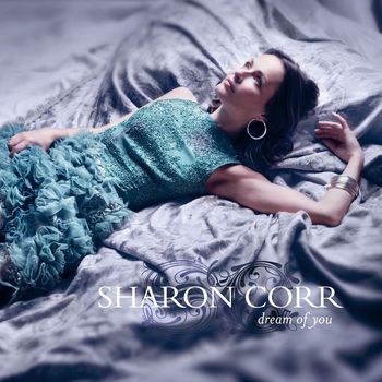 Sharon Corr - Dream Of You